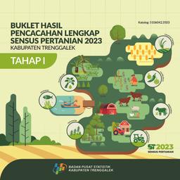Buklet Hasil Pencacahan Lengkap Sensus Pertanian 2023  Tahap I Kabupaten Trenggalek